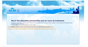 KLM qui donne un précieux conseil après que vous vous êtes tapé tout un formulaire...